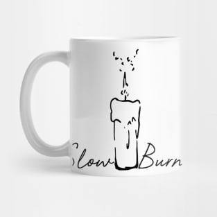 Slow Burn Fanfiction Mug